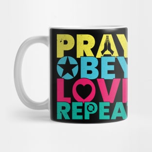 Bible Verse Pray Obey Love Repeat Christian Mug